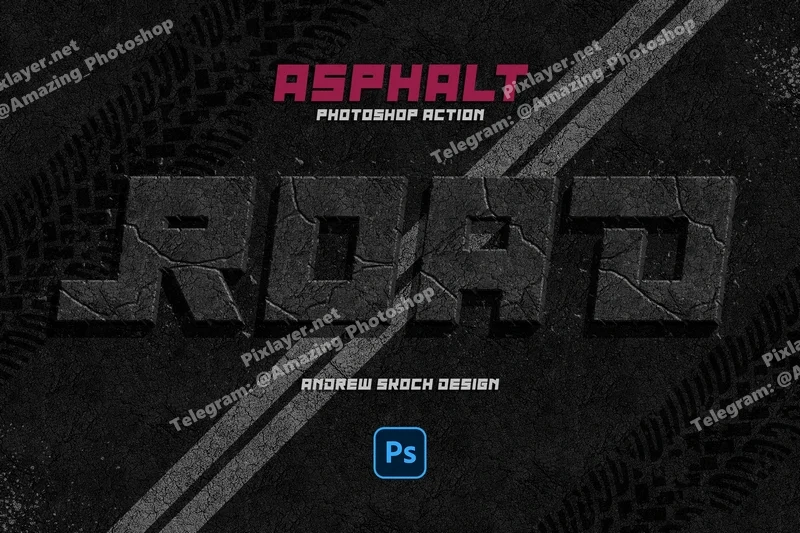 Asphalt effect photoshop action 2025 09 30 21 22 10 utc design add on for photoshop procreate illustrator and more