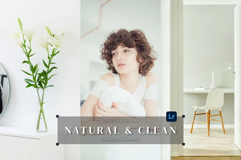 Natural clean lightroom presets 2025 10 20 18 27 57 utc design add on for photoshop procreate illustrator and more